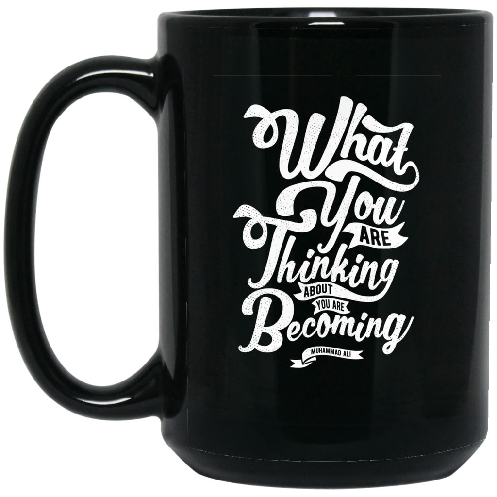 Mug noir et élégant "What you thinking to be,  you are becoming" - motiVale Design
