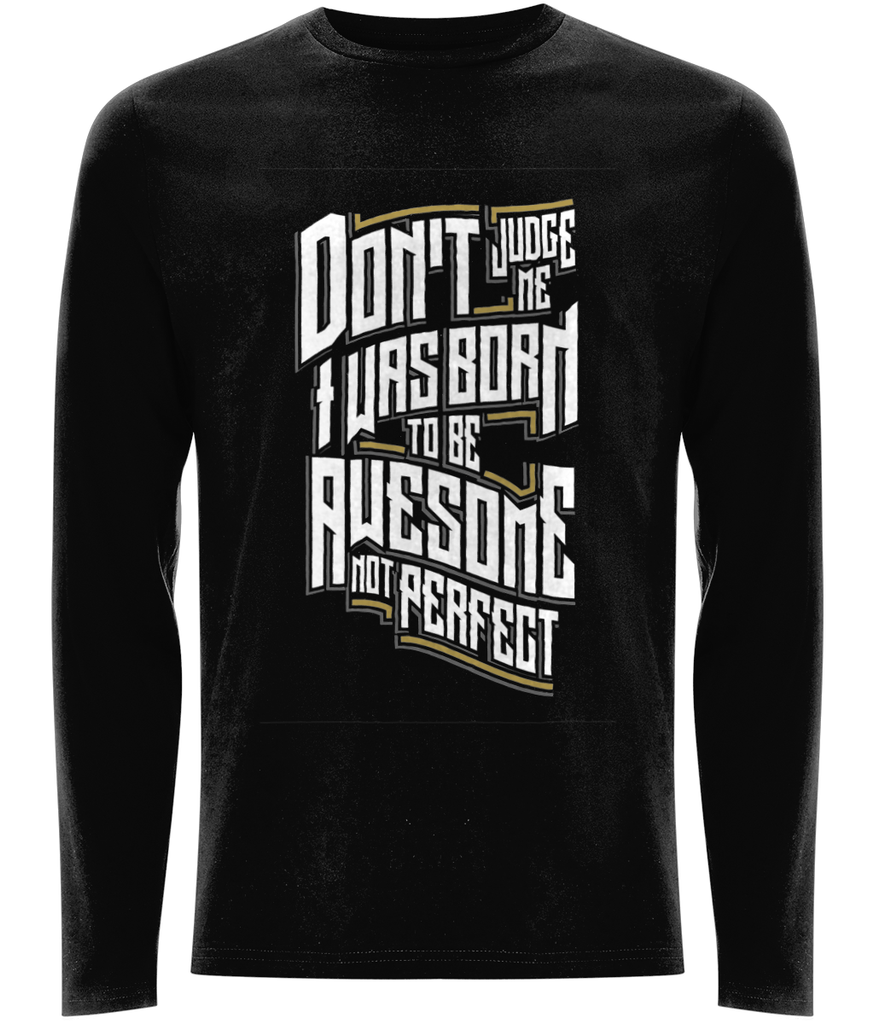 T-Shirt bio manche longue Awesome Not Perfect - motiVale Design